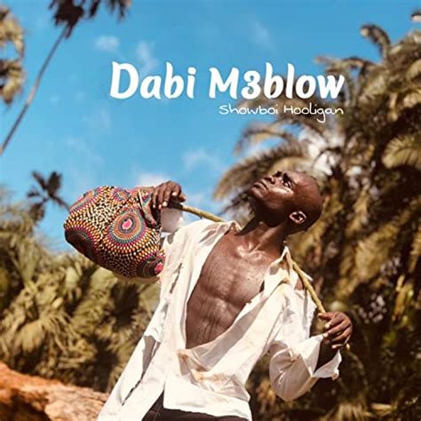 Écouter Dabi M3blow de Showboi Hooligan sur Amazon Music Unlimited