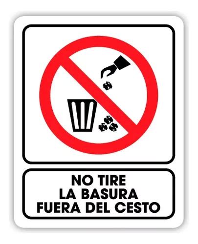 Se Alamiento No Tire La Basura Fuera Del Cesto X