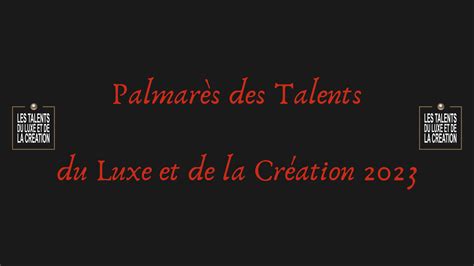 Palmarès des Talents du Luxe et de la Création 2023