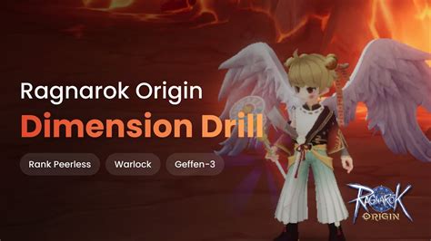 Ragnarok Origin Warlock Dimension Drill May 2024 YouTube