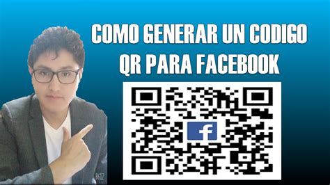 COMO GENERAR UN CÓDIGO QR PARA FACEBOOK YouTube