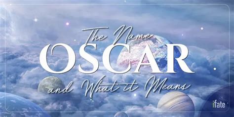 The First Name "Oscar": What it means, and why numerologists like it