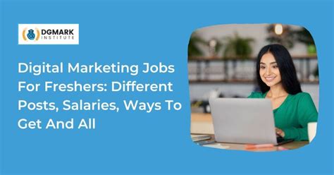 Digital Marketing Jobs For Freshers — Different Posts Salaries Ways