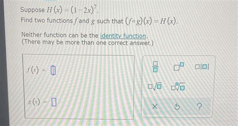 Solved Suppose H X 1 2x Find Two Functions F And G