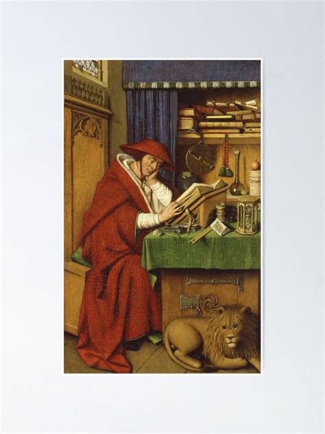 Jan Van Eyck Saint Jerome In His Study Poster By Artcenter Redbubble