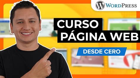 Cómo Crear Una Página Web En Wordpress 🔥 Paso A Paso Y Desde Cero 🔥