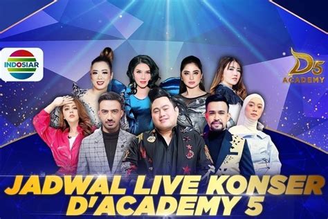 Dangdut Academy 5 Top 18 Grup 5 Malam Ini Live Di Indosiar Ini Jadwal