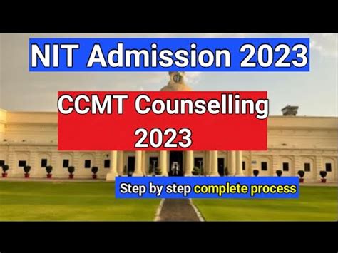 NIT PREFERENCE For M TECH Admission 2023 CCMT COUNSELLING COMPLETE