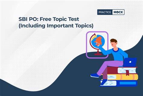 Sbi Po Free Topic Test Including Important Topics