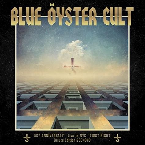 BLUE ÖYSTER CULT ANNOUNCE NEW ALBUM “50TH ANNIVERSARY LIVE – FIRST ...