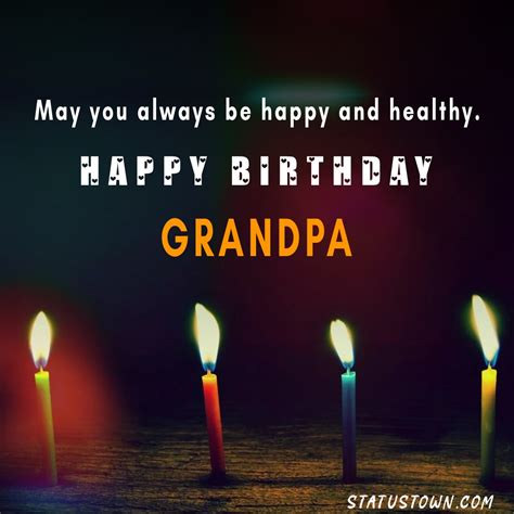 80 Happy Birthday Wishes Messages For Grandfather Grandpa