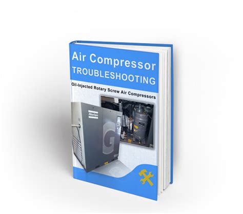 Air Compressor Troubleshooting Guide