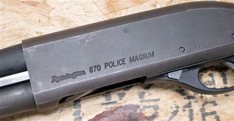 Remington Police Magnum Gauge Police Trade In Shotgun With