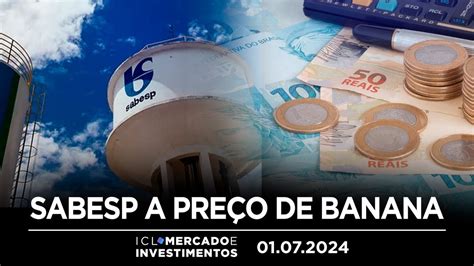 ICL MERCADO E INVESTIMENTOS 01 07 24 EMPRESA OFERTA VALOR ABAIXO DO