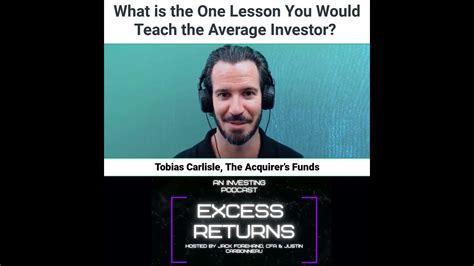 The Most Important Investing Lesson Tobias Carlisle Youtube