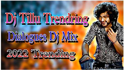 Dj Tillu Dialogues Mix New Trending Mix By Dj Rakesh Cherlapally