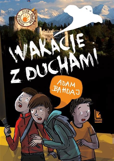 Wakacje z duchami Bahdaj Adam Amazon de Bücher