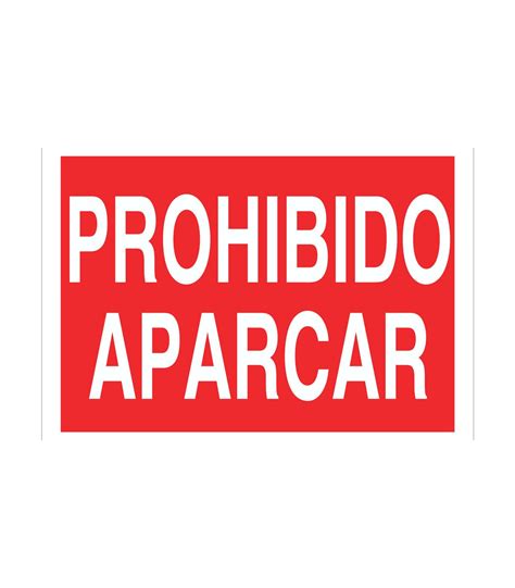 Señal prohibido solo texto Prohibido aparcar comprar online