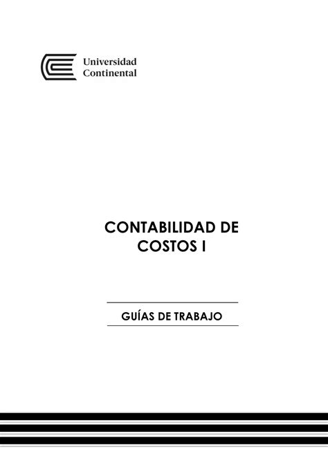 Guia Contabilidad De Costos I 2021 10 Contabilidad De Costos I GuÕas De Trabajo VisiÛn Al