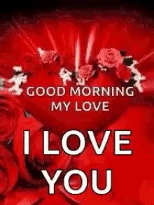 Good Morning My Love Good Morning Love GIF - Good Morning My Love Good ...