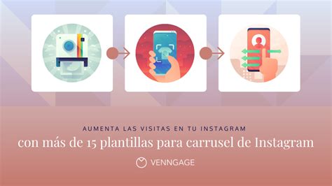 Aprende A Hacer Tu Carrusel De Instagram Con Estas Originales Plantillas