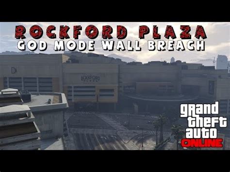 GTA V Online Rockford Plaza God Mode Wall Breach ᴴᴰ YouTube