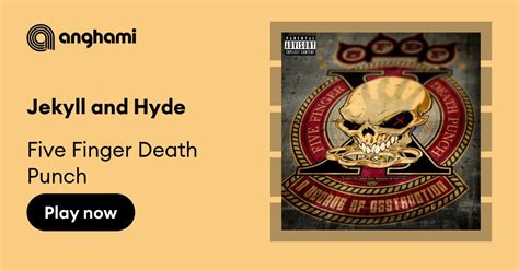 Five Finger Death Punch Jekyll And Hyde Play On Anghami