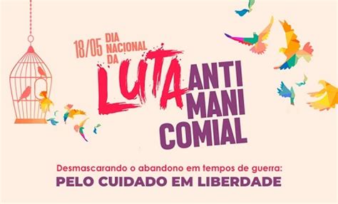 18 De Maio Dia Nacional Da Luta Antimanicomial Sind Saúde Mg