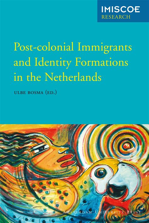 Imiscoe Research Series Post Colonial Immigrants And Identity