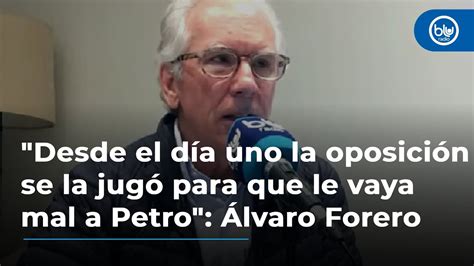 Desde el día uno la oposición se la jugó para que le vaya mal a Petro