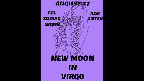 NEW MOON IN VIRGO MEANING FOR ALL ZODIAC SIGNS GETTING SH T