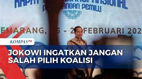 Pidato Di Acara Rakornas PAN Jokowi Ingatkan Jangan Salah Pilih