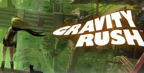 Gravity Rush Walkthrough - Video Games Blogger