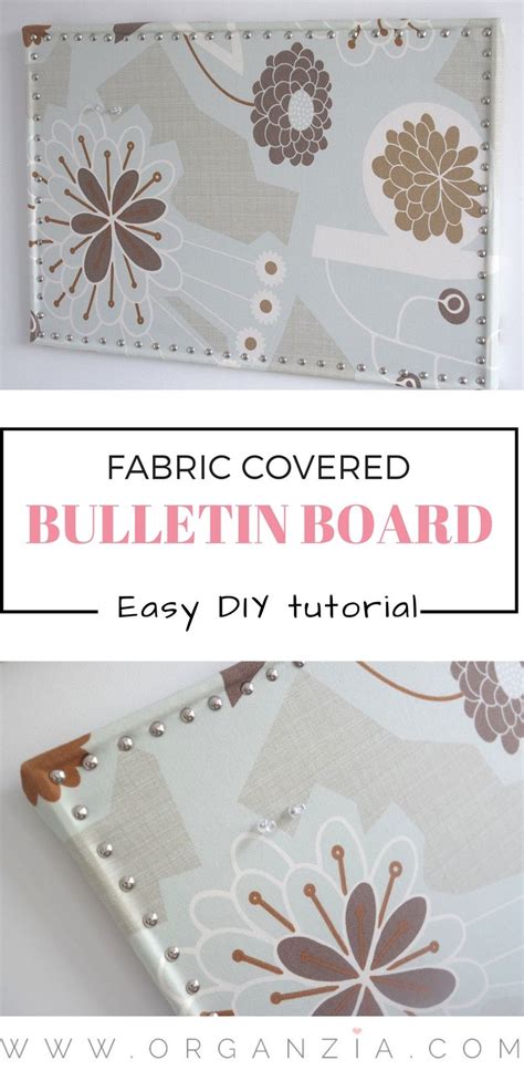 Diy Fabric Covered Bulletin Board Super Easy Tutorial Diy Bulletin