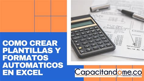 Como Crear Formatos y Plantillas automáticamente en Excel YouTube