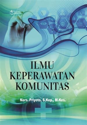 Ilmu Keperawatan Komunitas Graha Ilmu