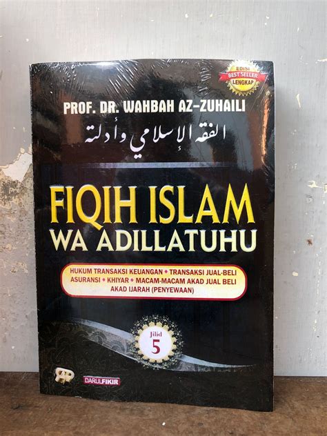 Buku Fiqih Islam Wa Adillatuhu Jilid Wahbah Az Zuhaili Lazada