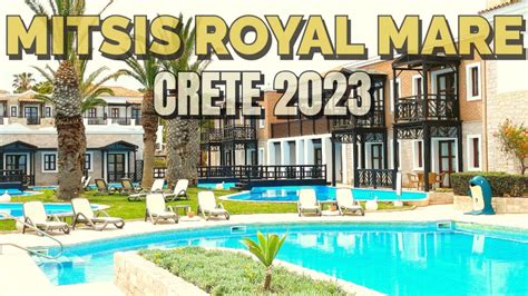 Mitsis Royal Mare Thalasso Spa Resort A Luxurious Retreat In