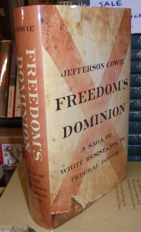 Freedom S Dominion Winner Of The Pulitzer Prize A Saga Of White