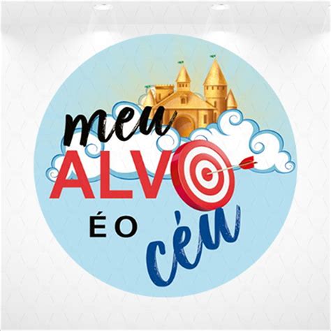 Meu Alvo E O Ceu Compre Produtos Personalizados No Elo7