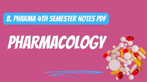 Pharmacology I B Pharma 4th Semester Notes Pdf Pharmanotes