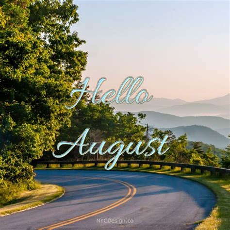 Hello August Images For Instagram And Facebook Hello