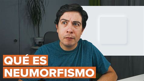 La Tendencia Del Neumorfismo En El Diseño Ui Francisco Aguilera G