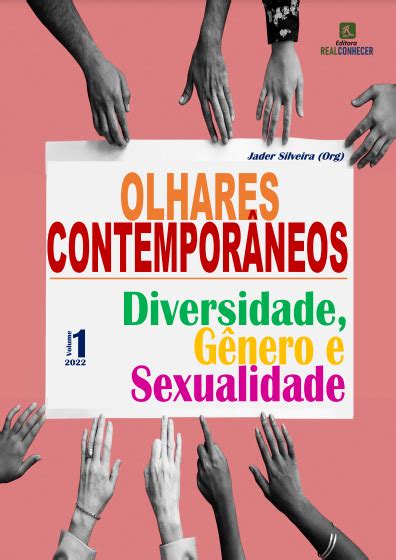 Olhares Contemporâneos Diversidade Gênero Sexualidade Volume 1