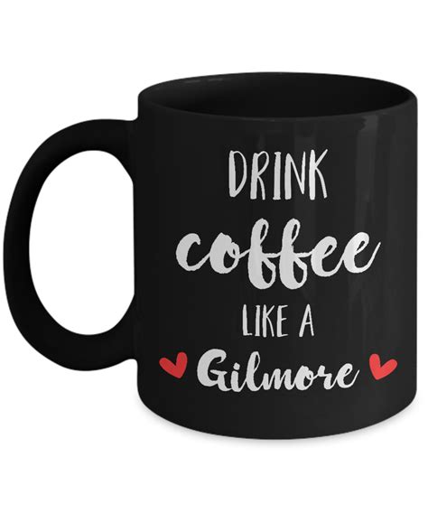 Drink Coffee Like a Gilmore - gilmore girls mug