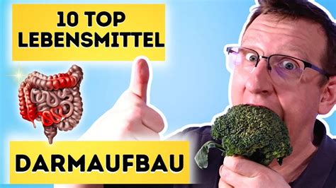 10 TOP Lebensmittel Zum Darmflora Aufbau YouTube