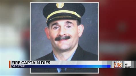 Retired Decatur Fire Captain Dies Youtube