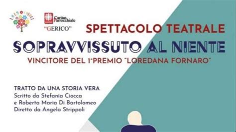 San Salvo A San Salvo Lo Spettacolo Teatrale Sopravvissuto Al Niente