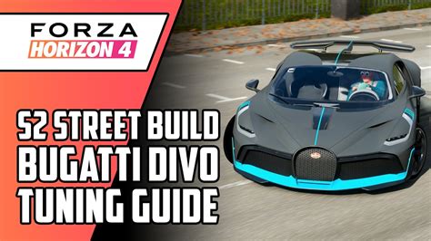 How To Tune The 2019 Bugatti Divo In Forza Horizon 4 S2 Class Base Tune Youtube