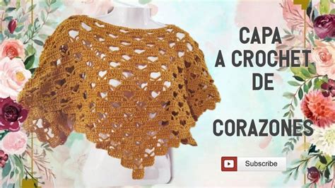 CAPA A CROCHET CON CORAZONES MAÑANITA O PONCHO TEJIDA A GANCHILLO